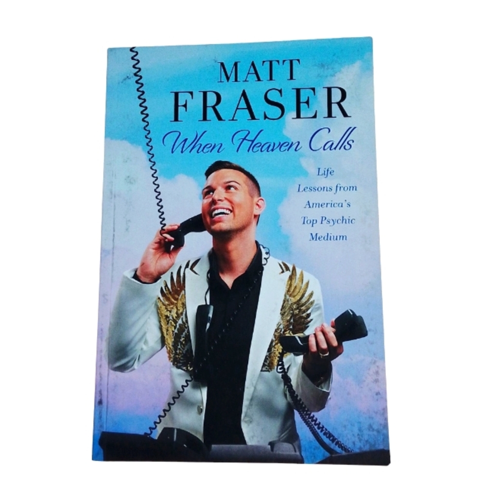 Matt Fraser When Heaven Calls Book